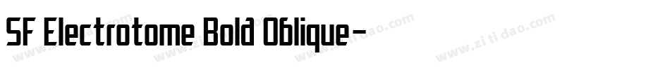 SF Electrotome Bold Oblique字体转换